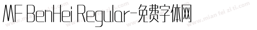 MF BenHei Regular字体转换